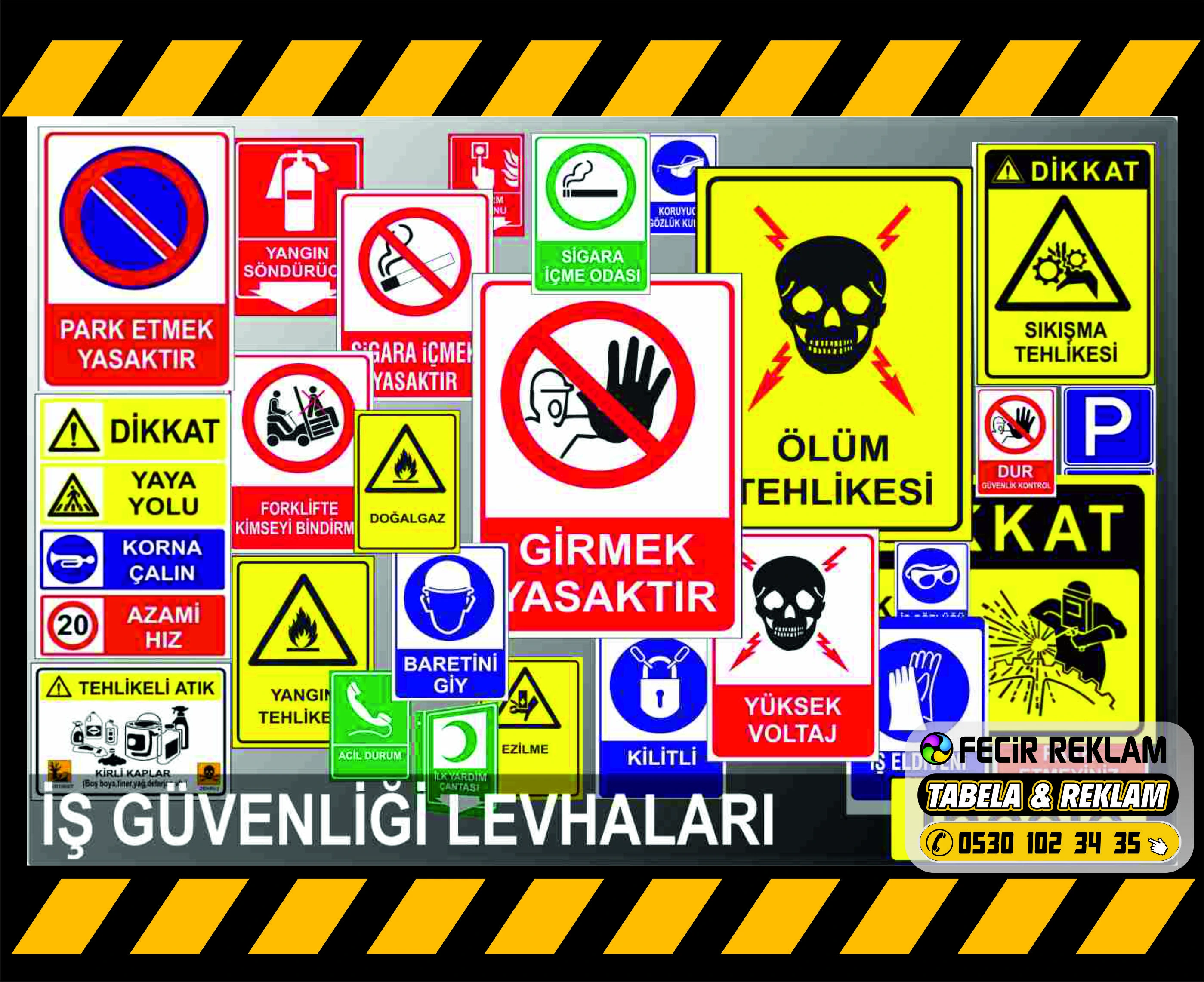 ISG ve Uyarı İkaz Levhaları - Gebze